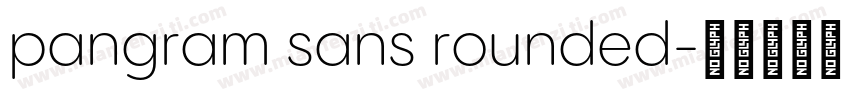 pangram sans rounded字体转换